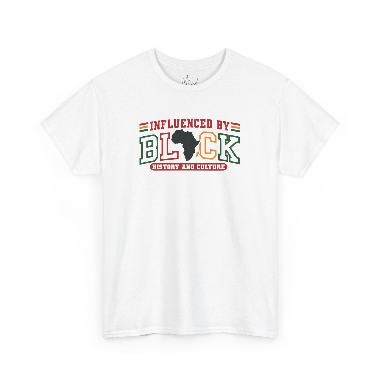 Influenced By Black History & Culture | T-Shirt (Version 1)