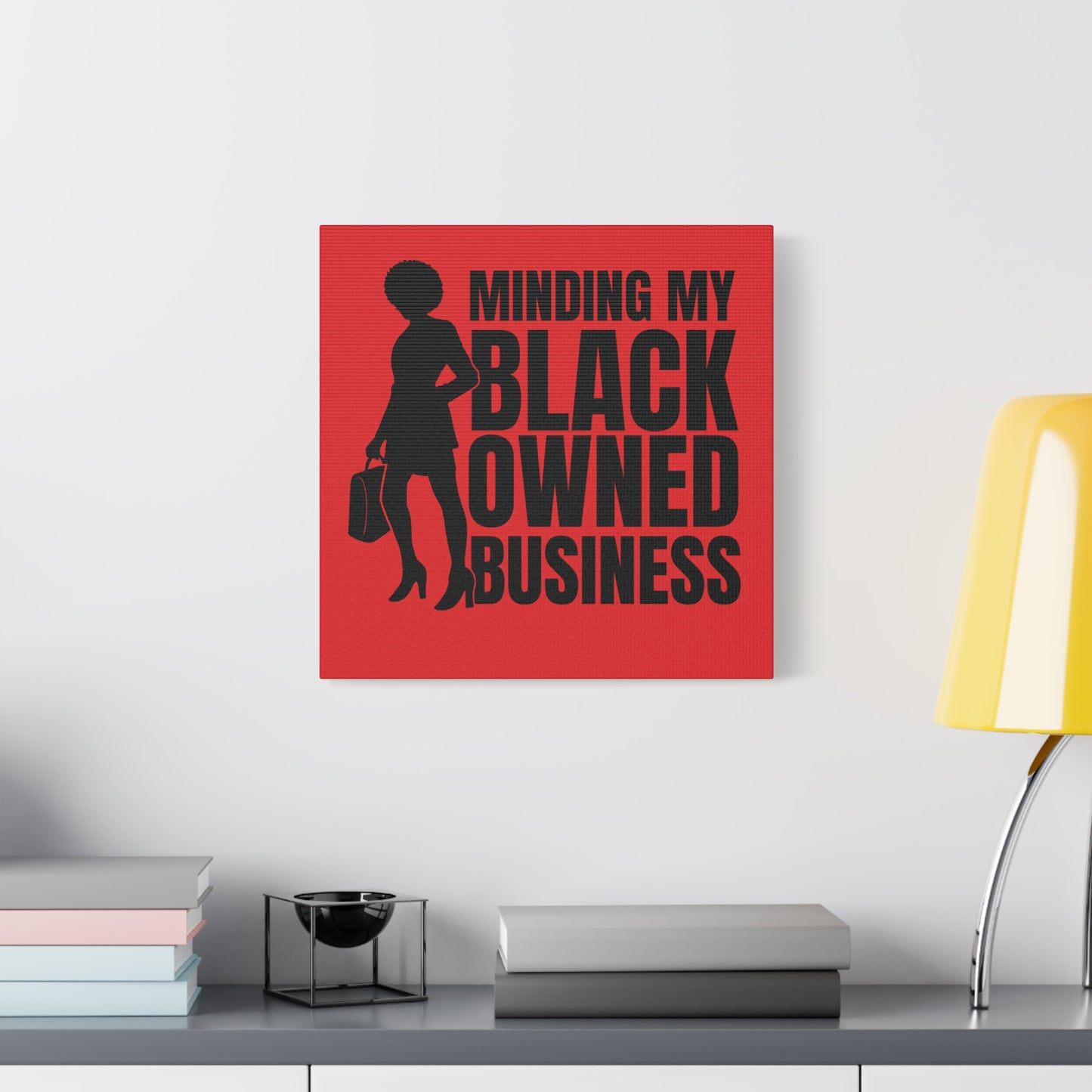 Minding My Black Owned Business | Version 1| Canvas Gallery Wrap | Red Background