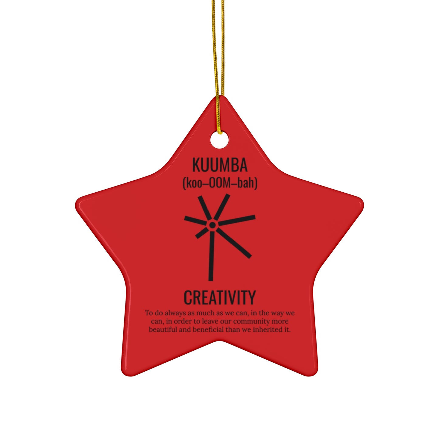Kuumba (Day 6) | Creativity | Circle or Star Ornament | (Red) |