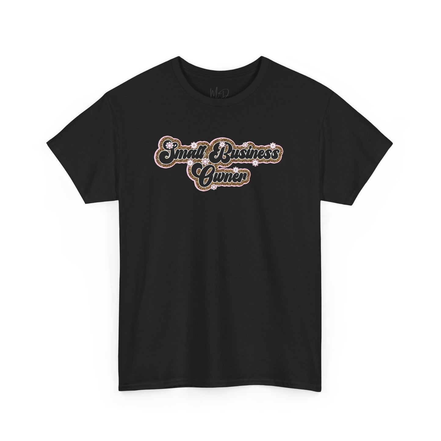 Small Business Owner | Version 3| T-Shirt