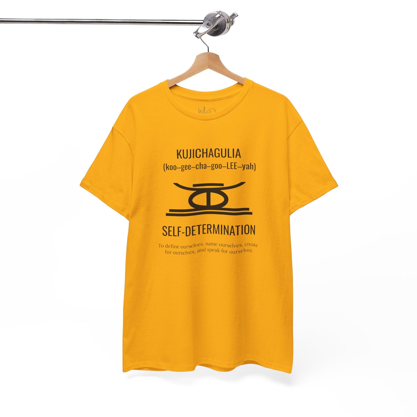 Kujichagulia (Day 2) | Self Determination | T-Shirt
