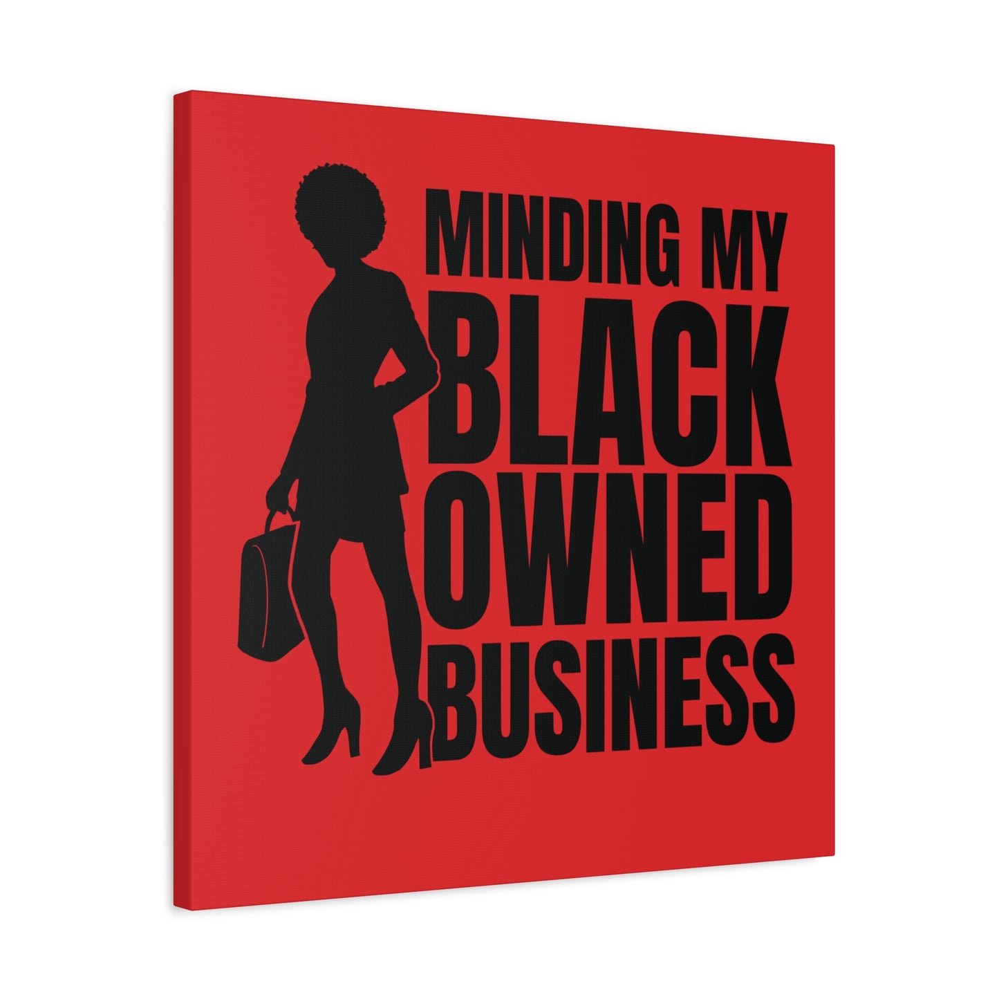 Minding My Black Owned Business | Version 1| Canvas Gallery Wrap | Red Background