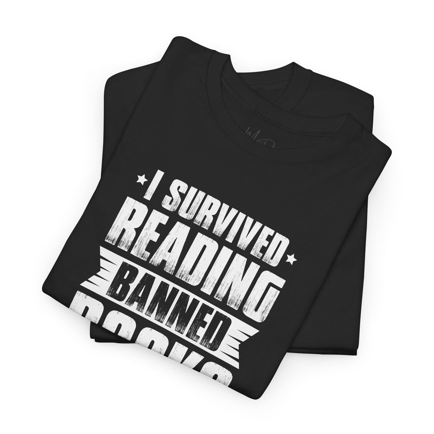 I Survived Reading Banned Books |T-Shirt|White