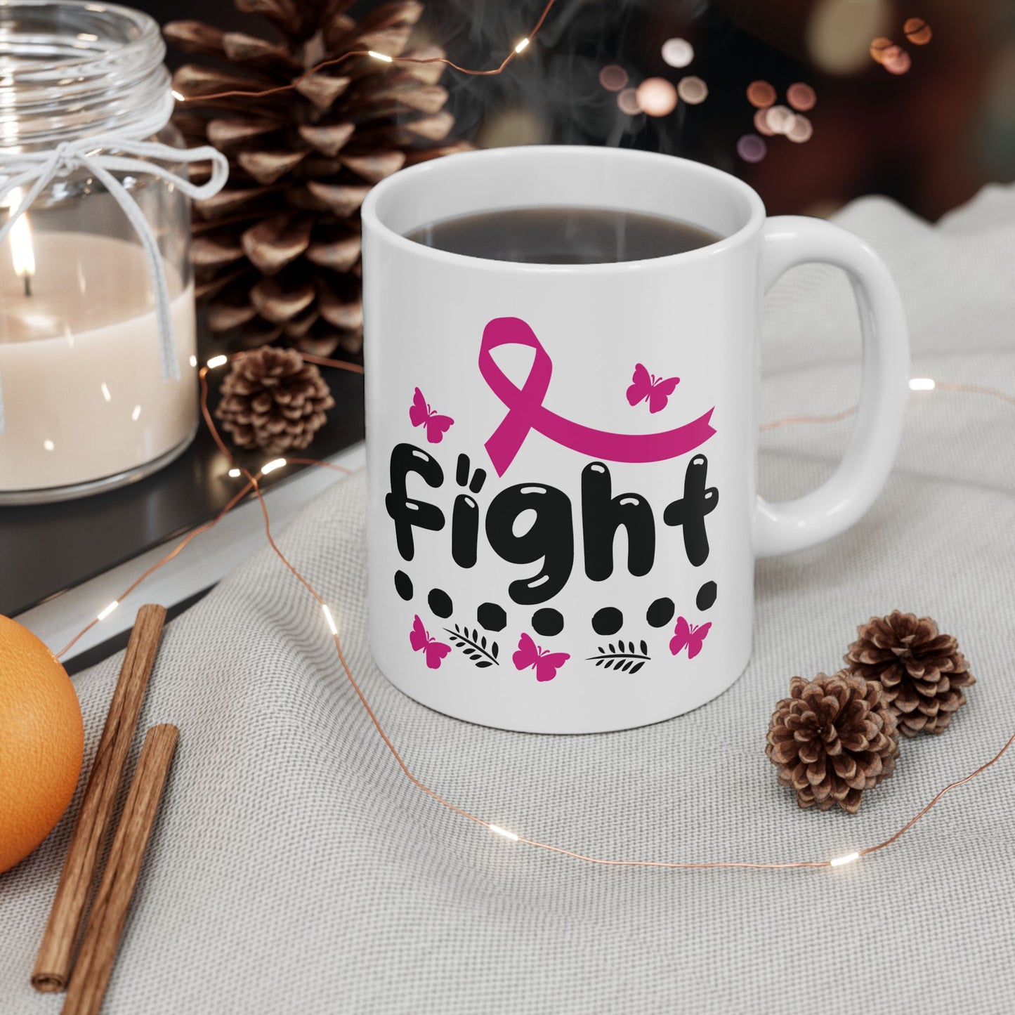 Fight| Coffee & Tea Mug | 2-Sided Print| 11 Oz