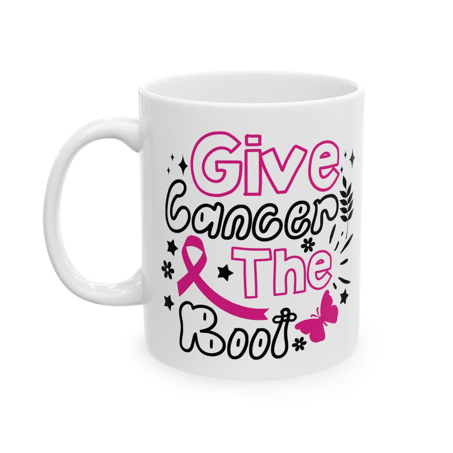 Give Cancer The Boot (Version 1)| Coffee & Tea Mug | 2-Sided Print| 11 Oz