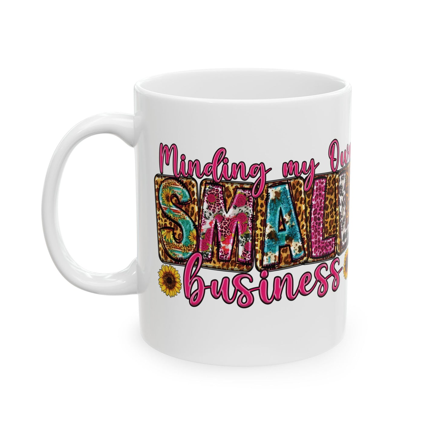 Minding My Black Owned Business | Version 3 | 11oz Mug| Black