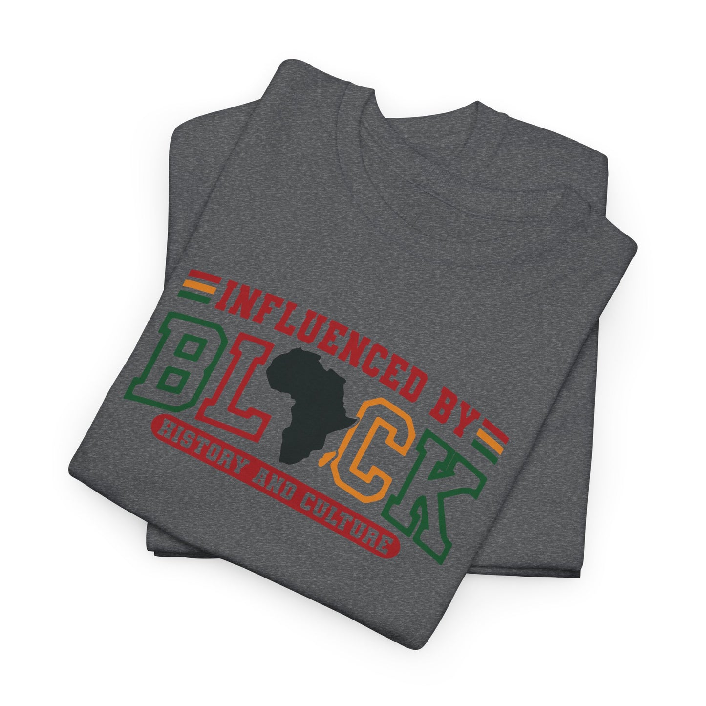 Influenced By Black History & Culture | T-Shirt (Version 1)