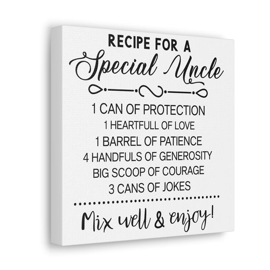 Special Uncle Recipe | Canvas Gallery Wrap | White Background