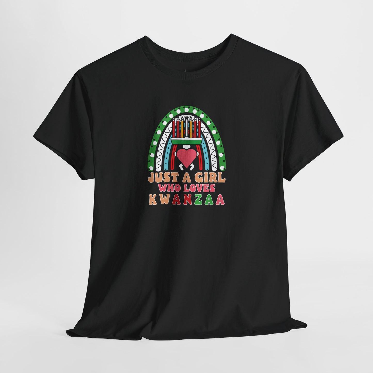 Just A Girl Who Loves Kwanza | Version 1| T-Shirt