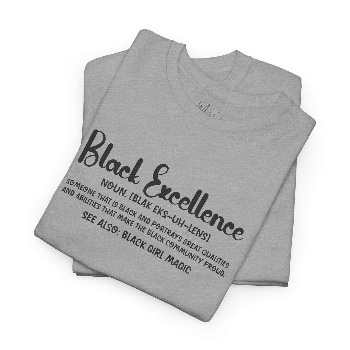 Black Excellence For Me | Black Font | T-Shirt