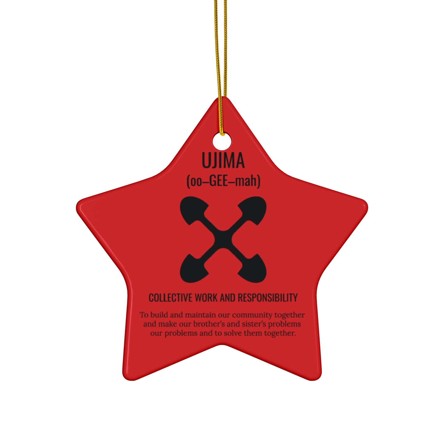 Ujima (Day 3) |Collective Work & Responsibility| Circle or Star Ornament | (Red) |