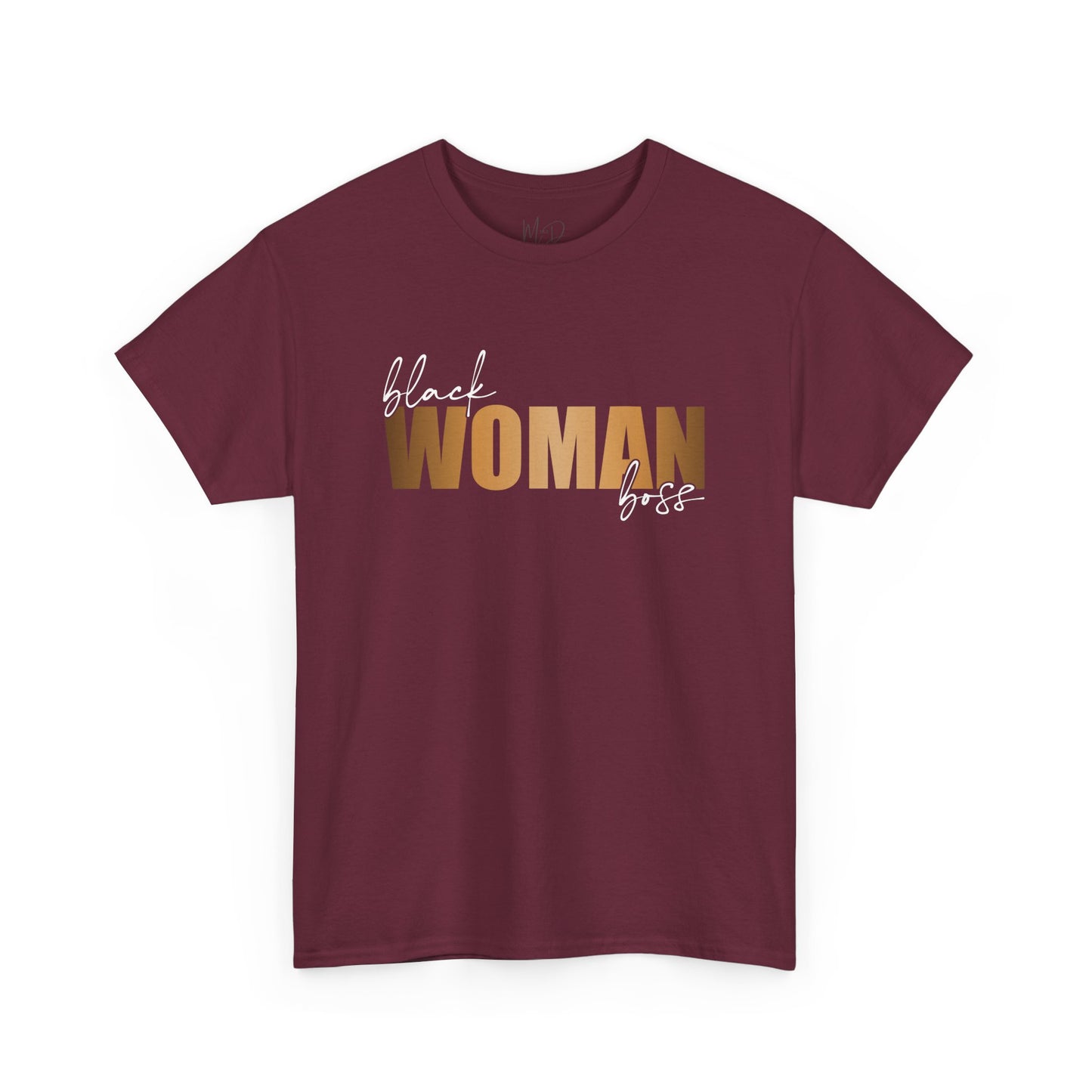 Black Woman Boss| T-Shirt
