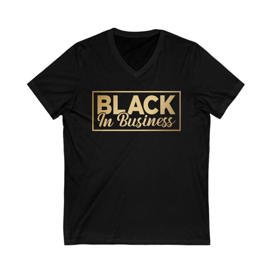 Black In Business | Short Sleeve V-Neck Tee (Unisex)