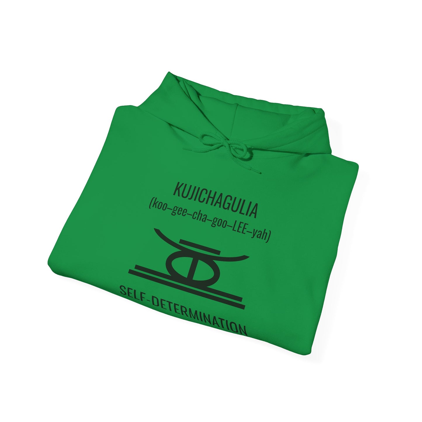 Kujichagulia (Day 2) | Self Determination | Hooded Sweatshirt