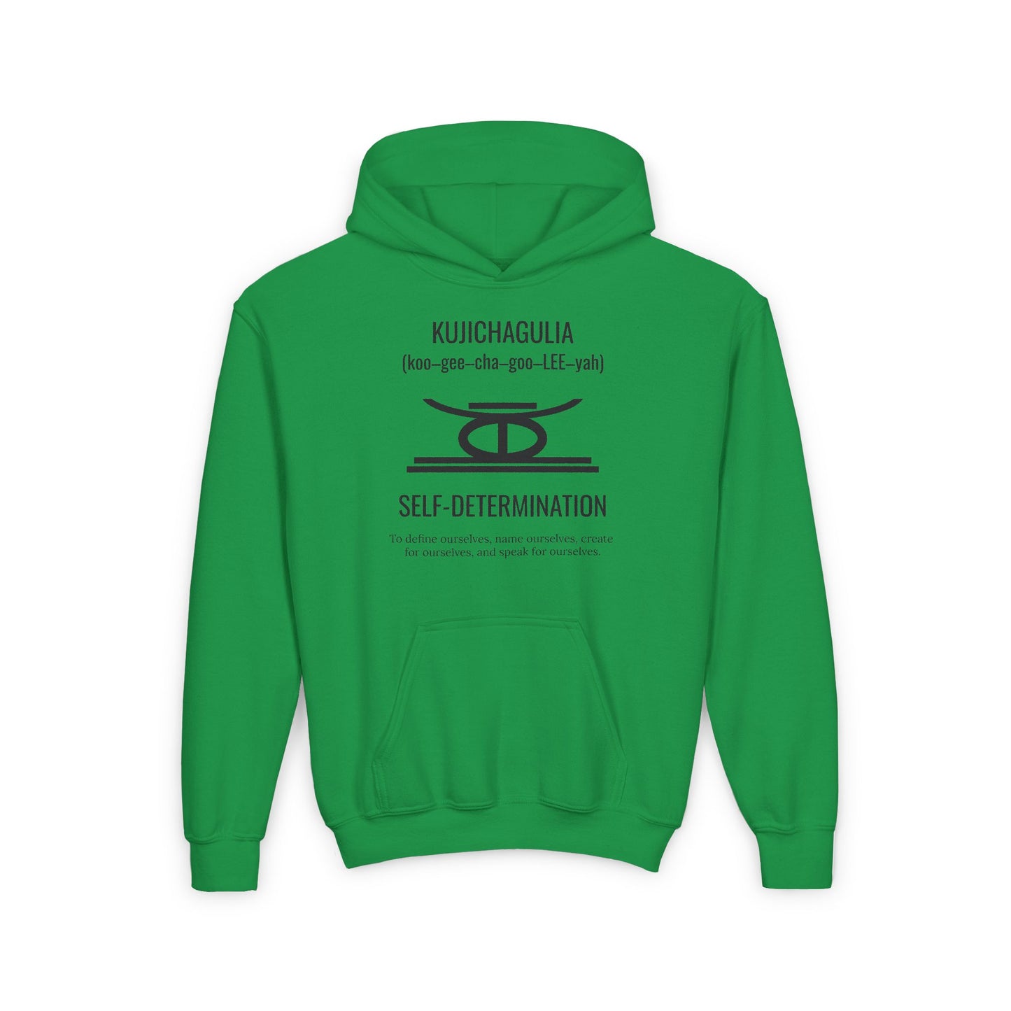 Kujichagulia (Day 2) | Self Determination | Youth Hooded Sweatshirt