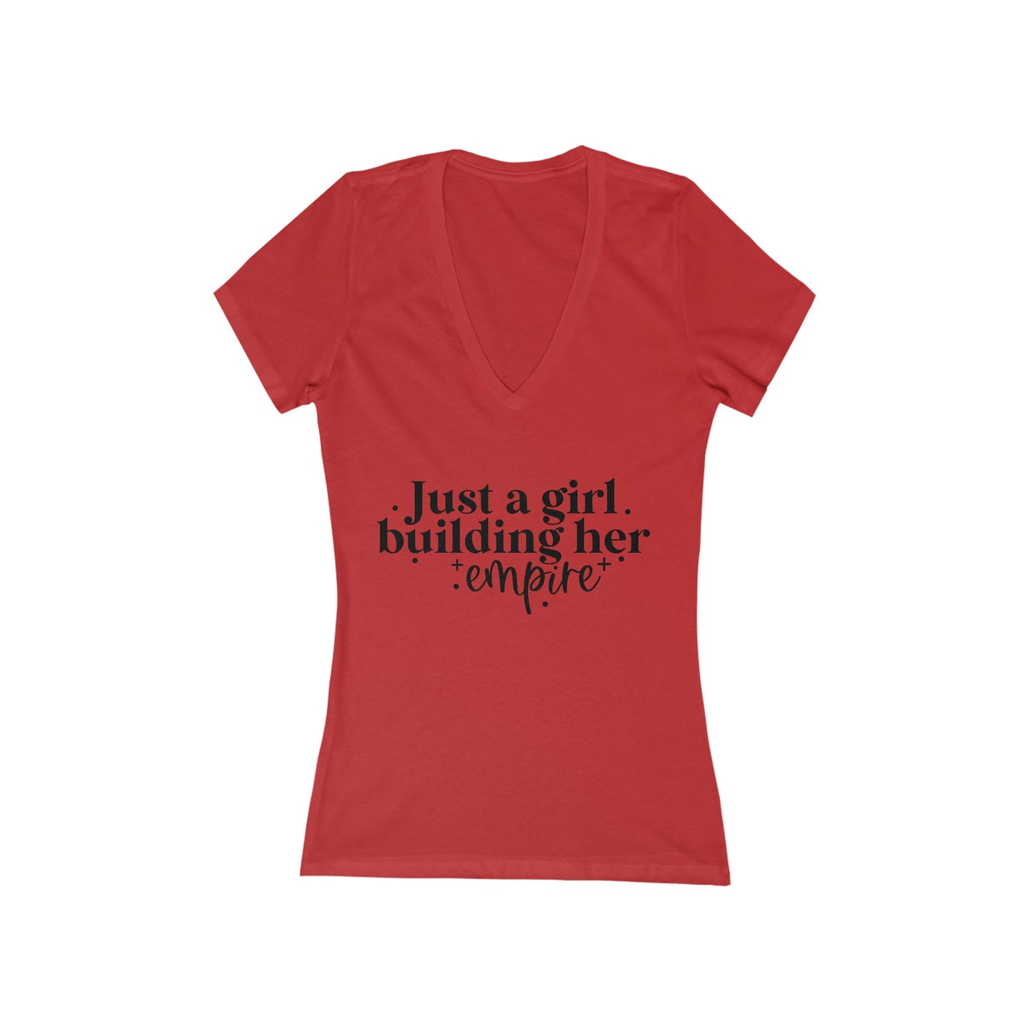 Just A Girl Building Her Empire| Women's Short Sleeve Deep V-Neck T