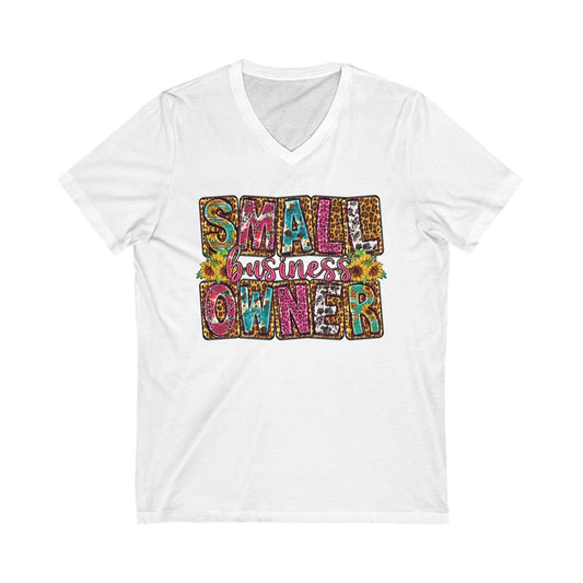 Small Business Owner | Version 2| Short Sleeve V-Neck Tee (Unisex)