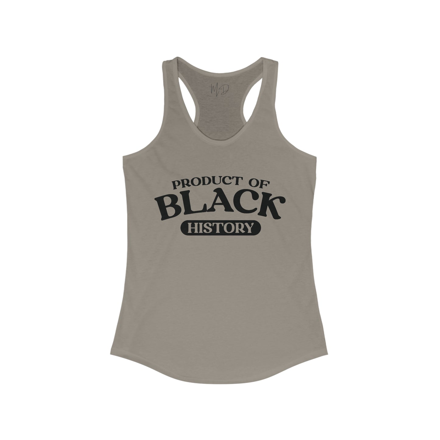 Product of Black History Tank Top