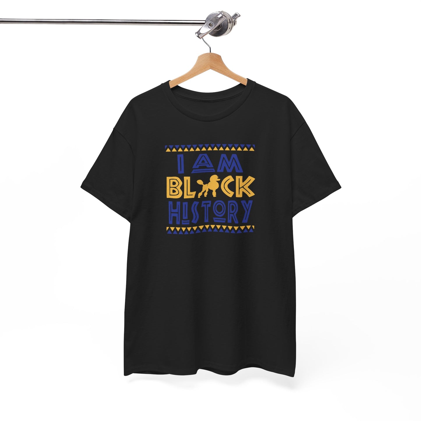 I Am Black History | Version S | T-Shirt