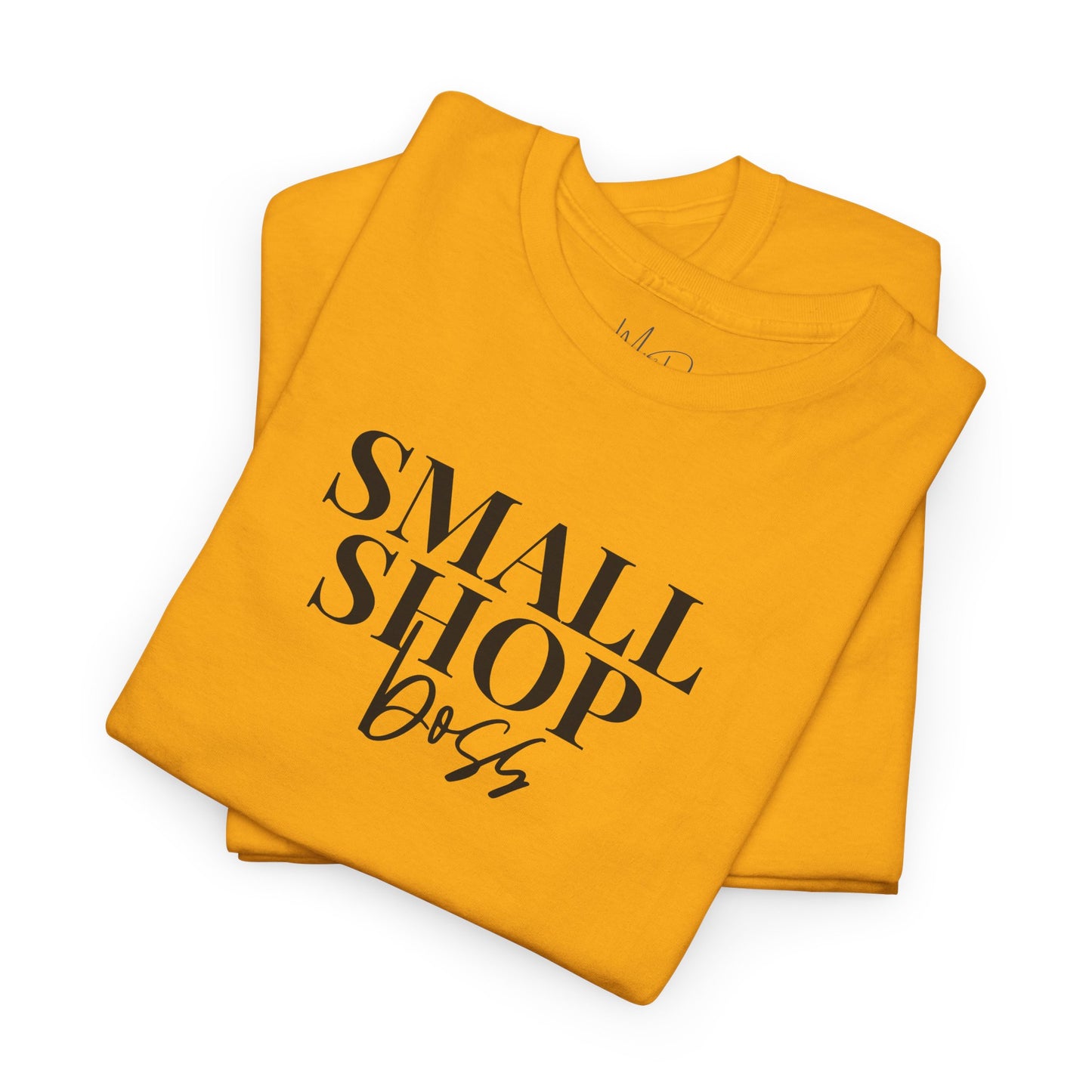 Small Shop Boss | T-Shirt