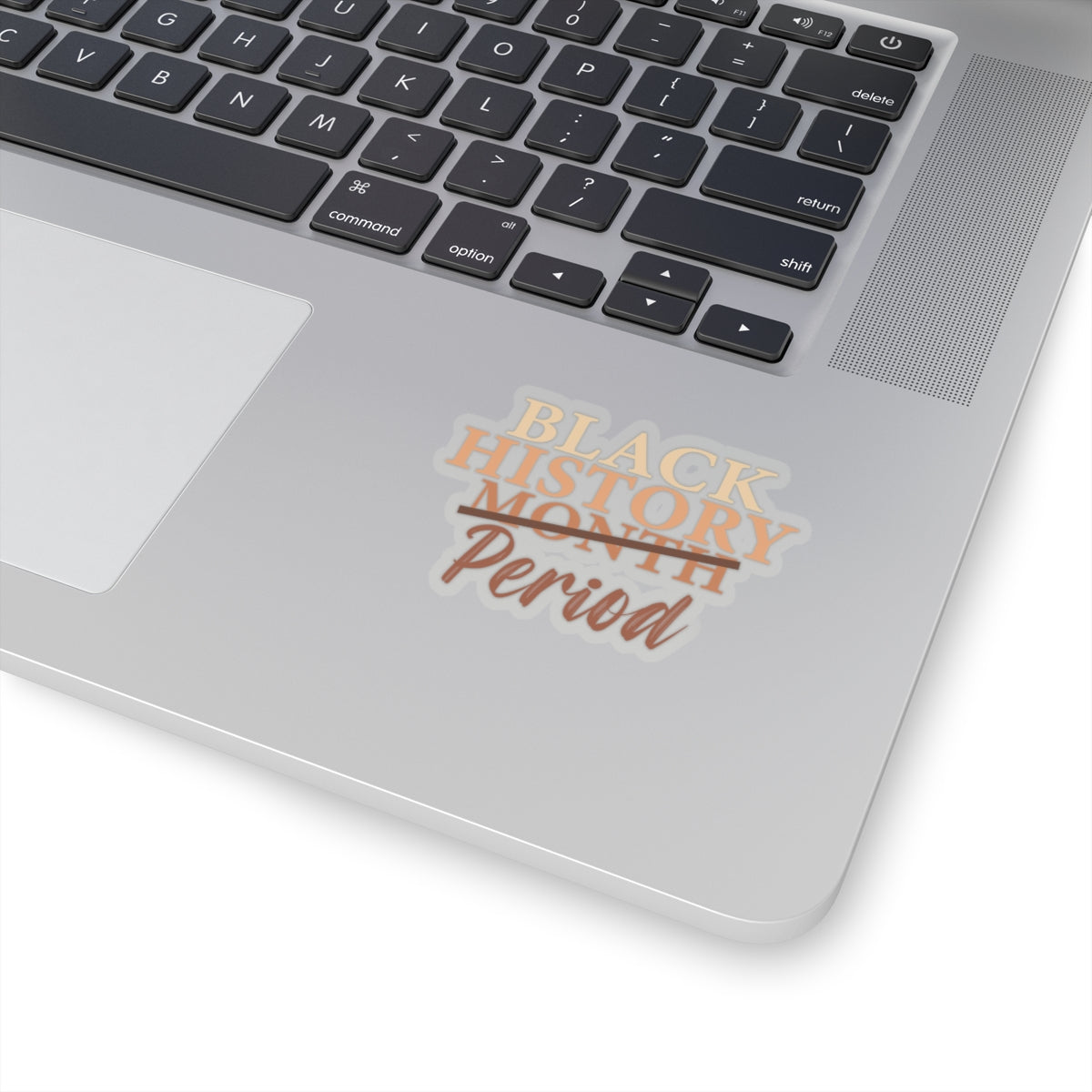 Black History Period | Version 4 |Kriss-Cut Stickers