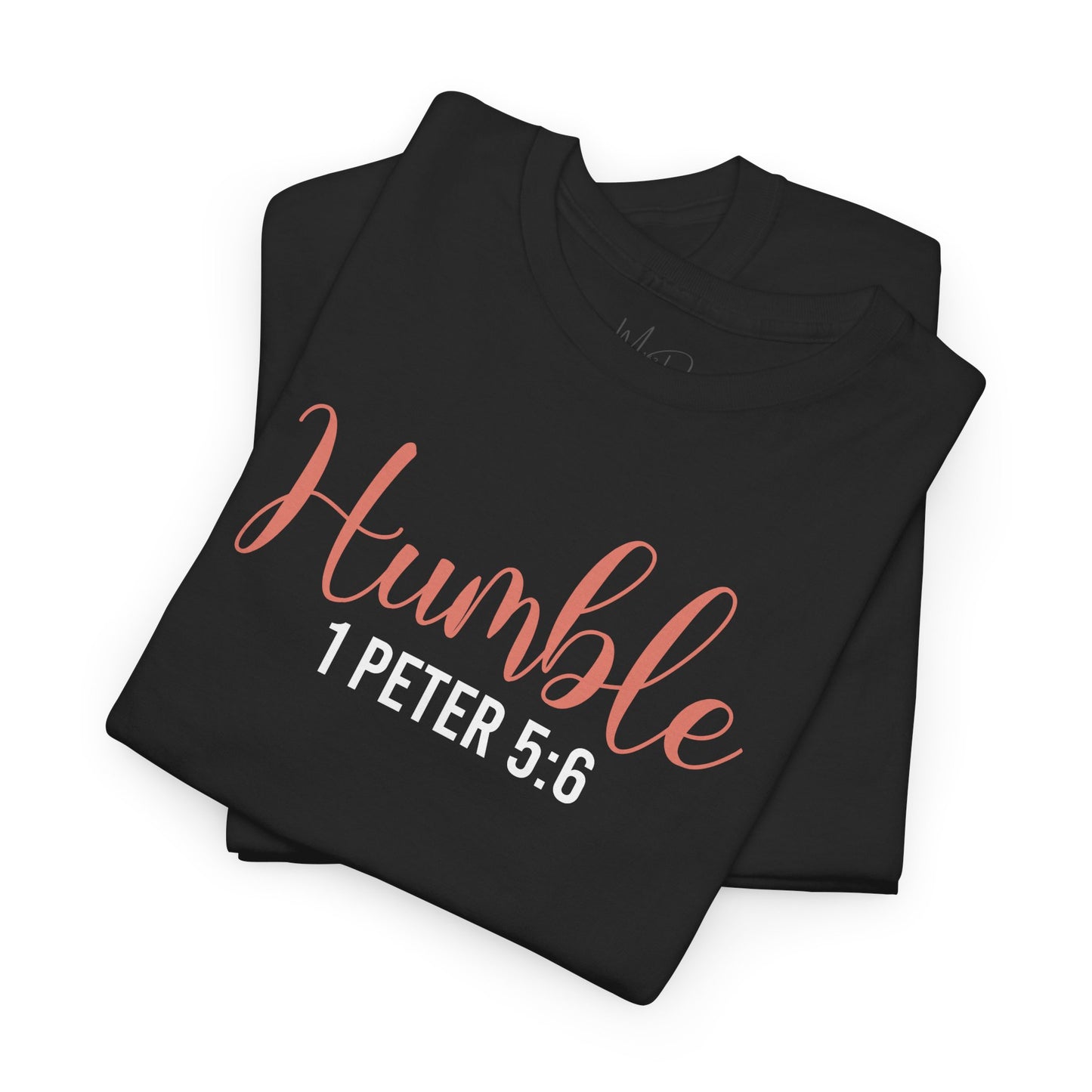 Humble | T-Shirt
