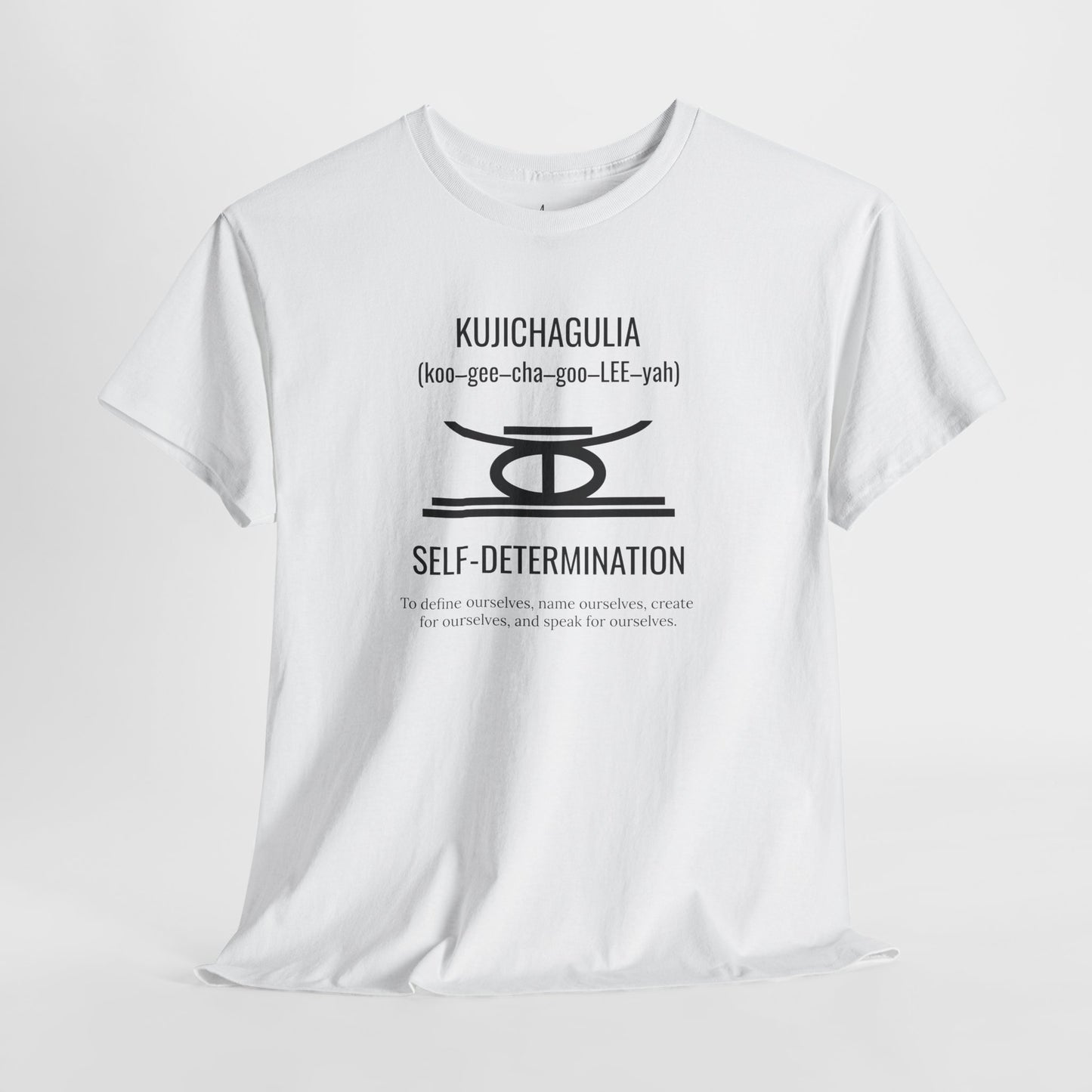 Kujichagulia (Day 2) | Self Determination | T-Shirt