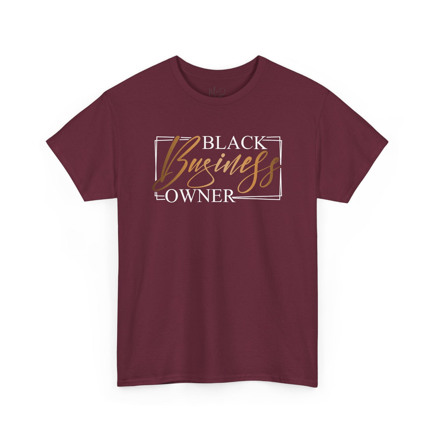 Black Business Owner | T-Shirt