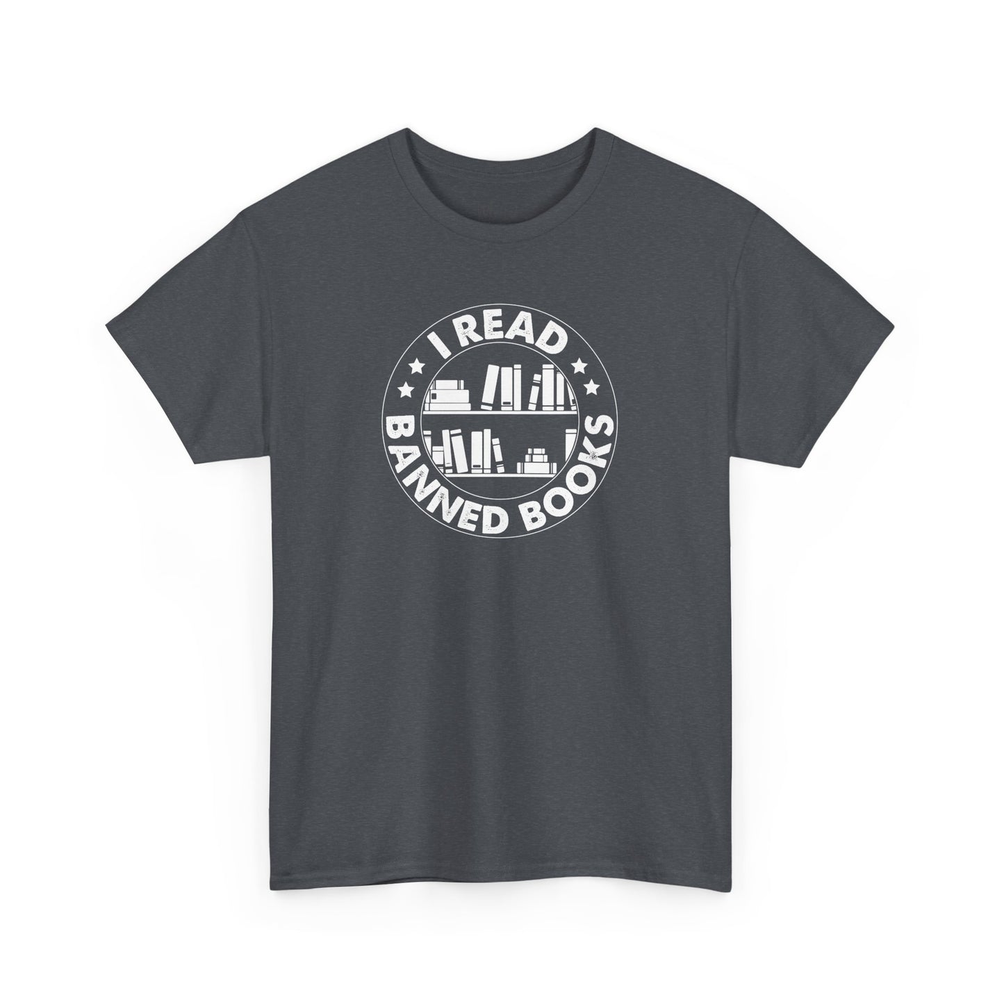 I Read Banned Books| T-Shirt| White