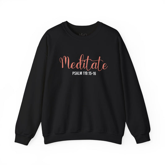 Meditate | Sweatshirt