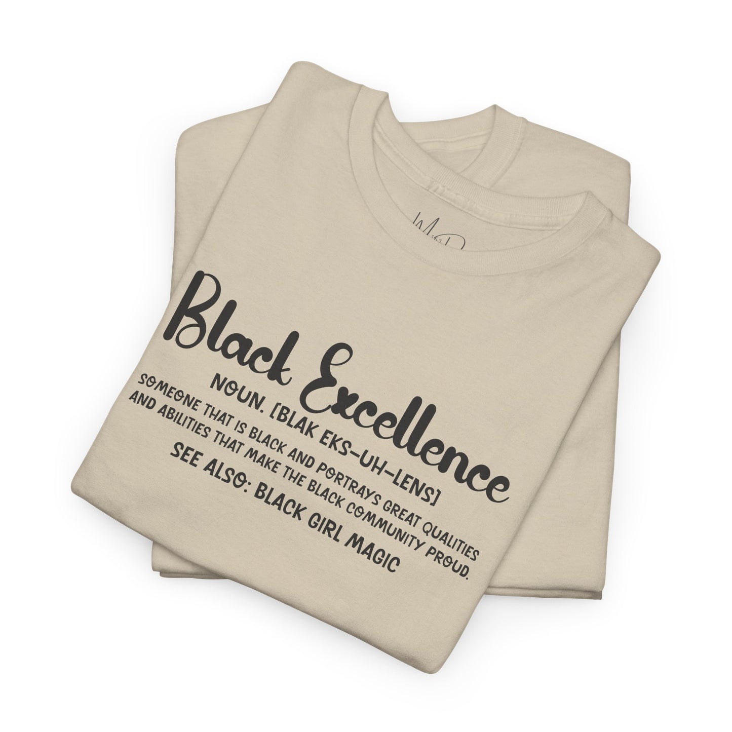 Black Excellence For Me | Black Font | T-Shirt