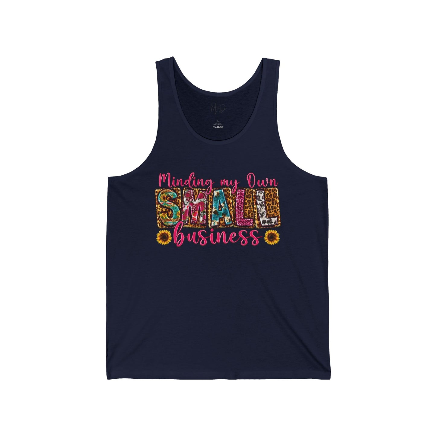 Minding My Own Small Business| Tank Top