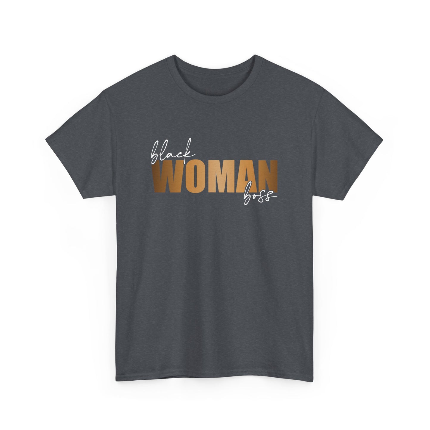 Black Woman Boss| T-Shirt