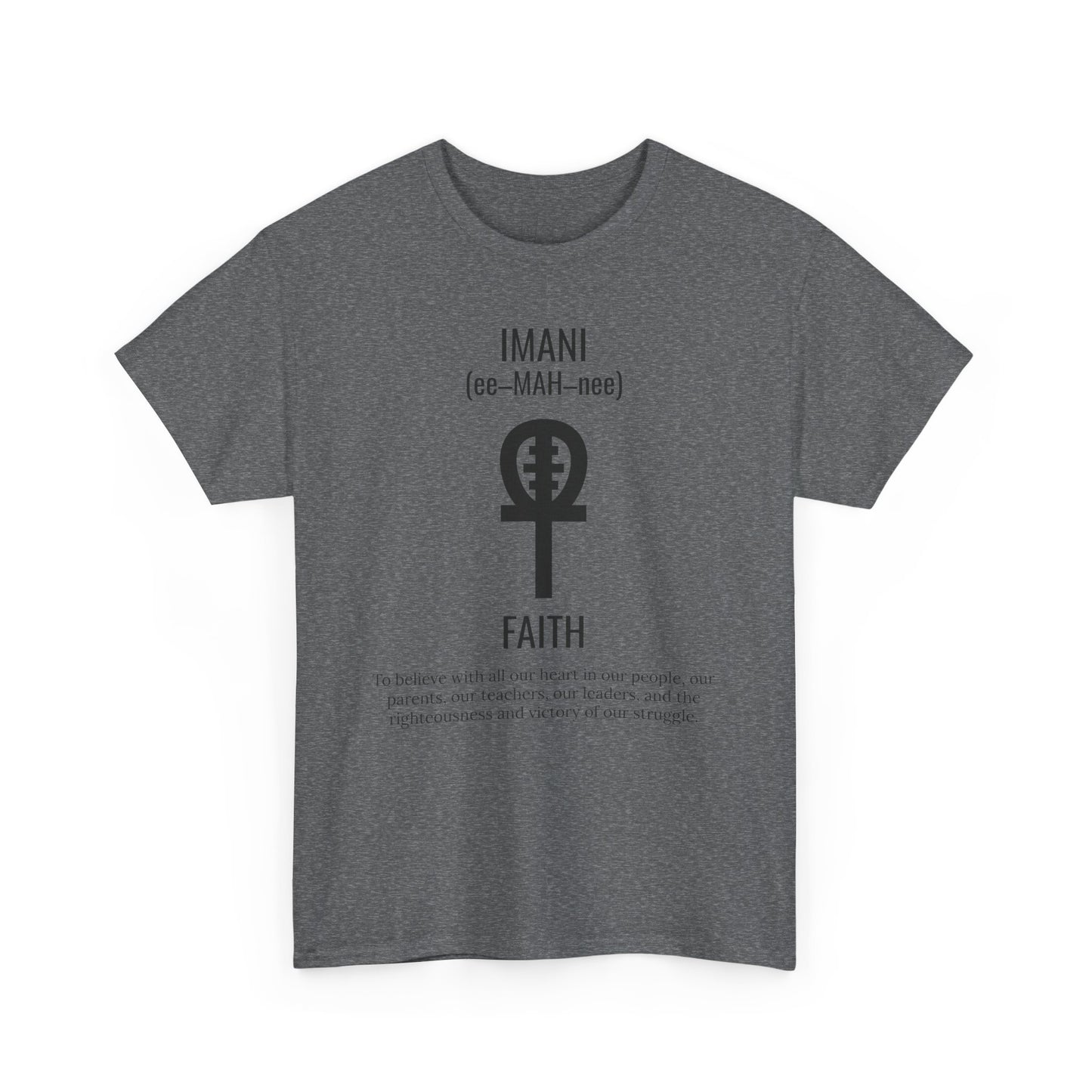 Imani (Day 7) Faith | T-Shirt