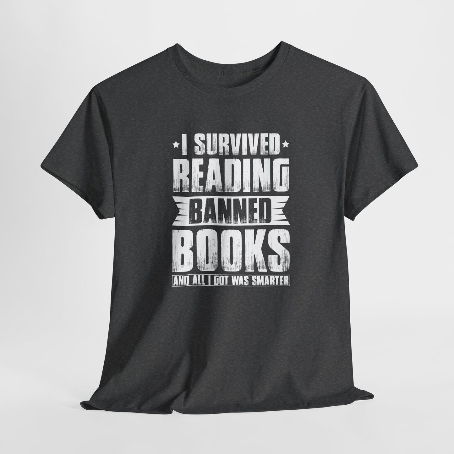 I Survived Reading Banned Books |T-Shirt|White