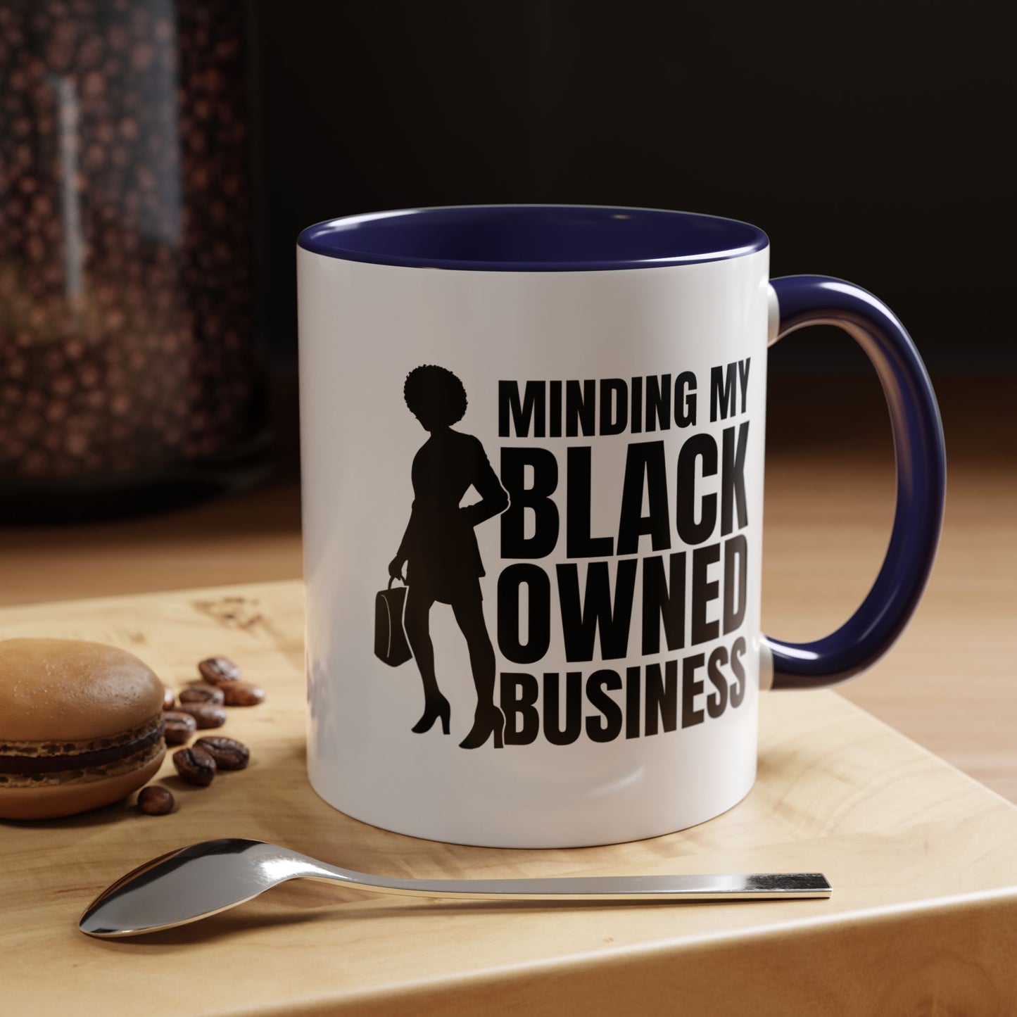 Minding My Black Owned Business | 11oz Mug| Version 1| | White Accent (Various Colors)