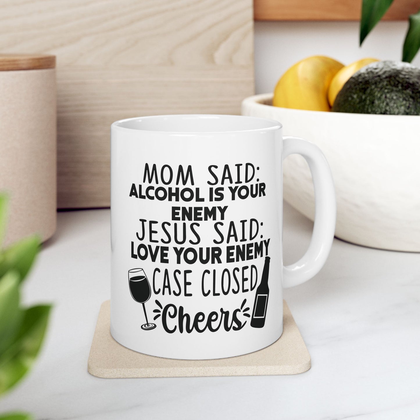 Alcohol Is Your Enemy | 11oz Mug| White