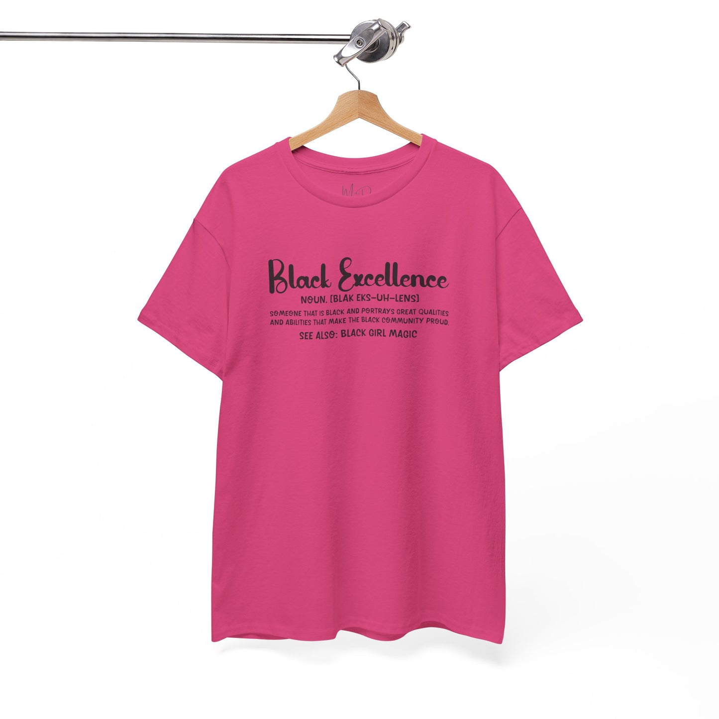 Black Excellence For Me | Black Font | T-Shirt