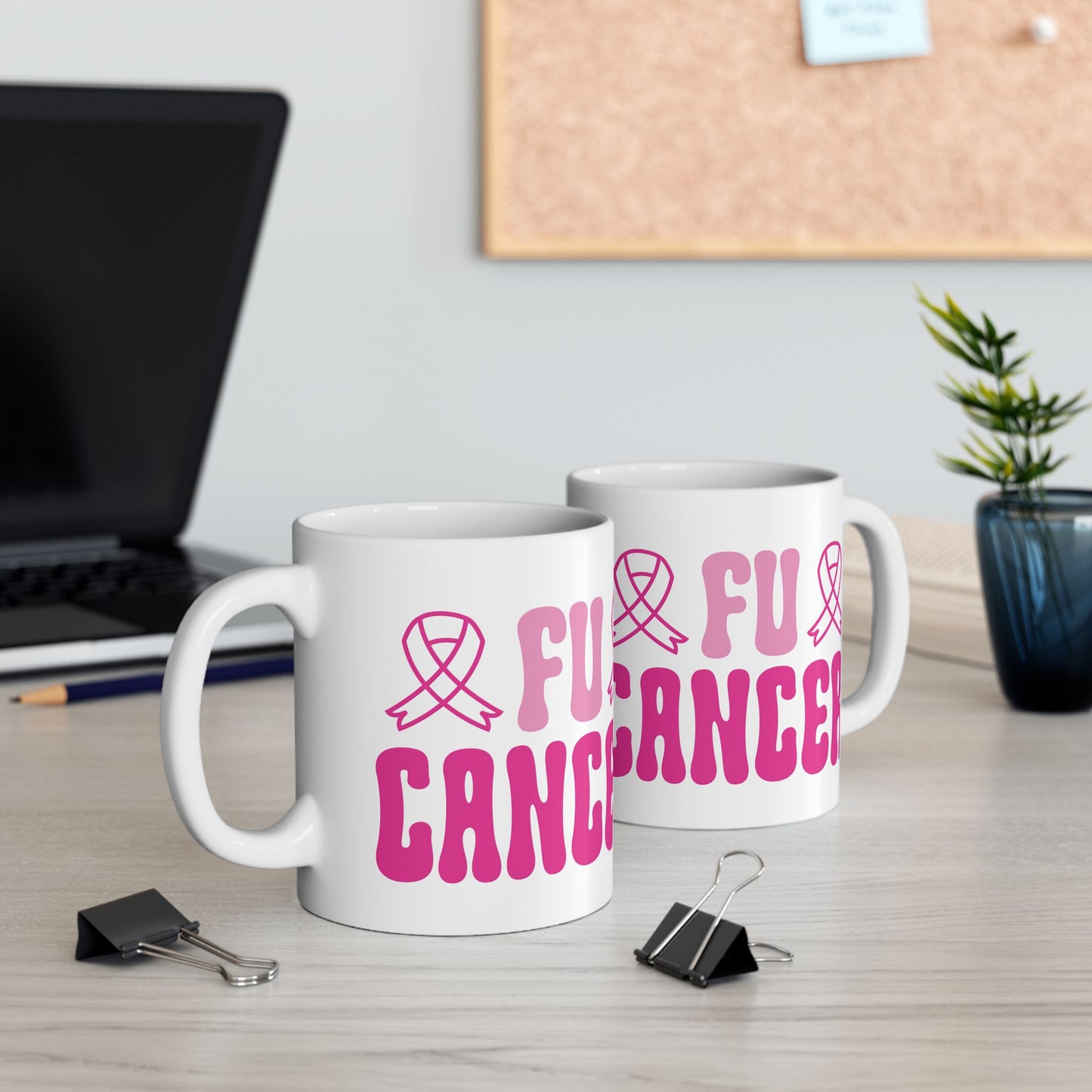 FU Cancer| Coffee & Tea Mug | 2-Sided Print| 11 Oz