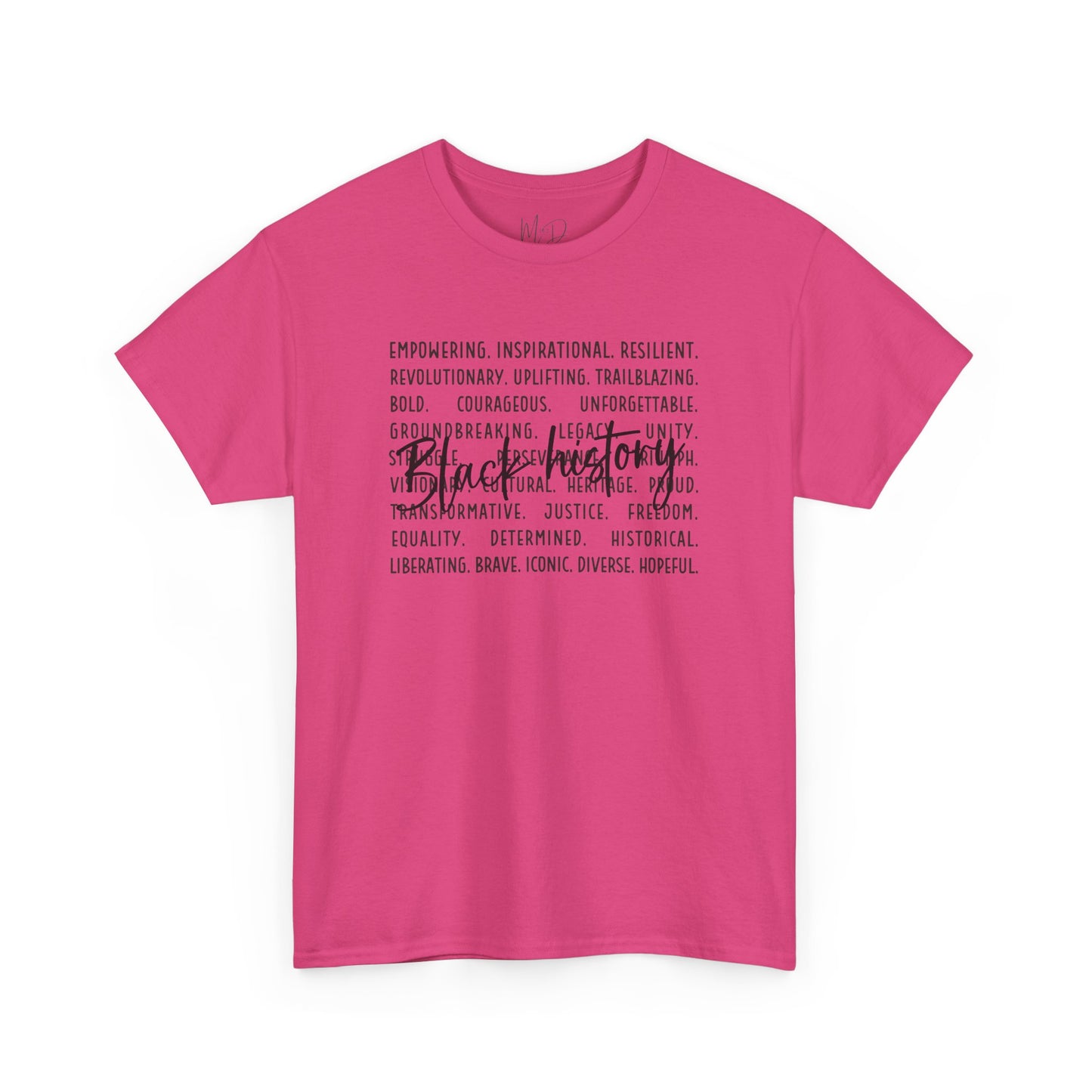 Black History - Empowerment | Black Font | T-Shirt