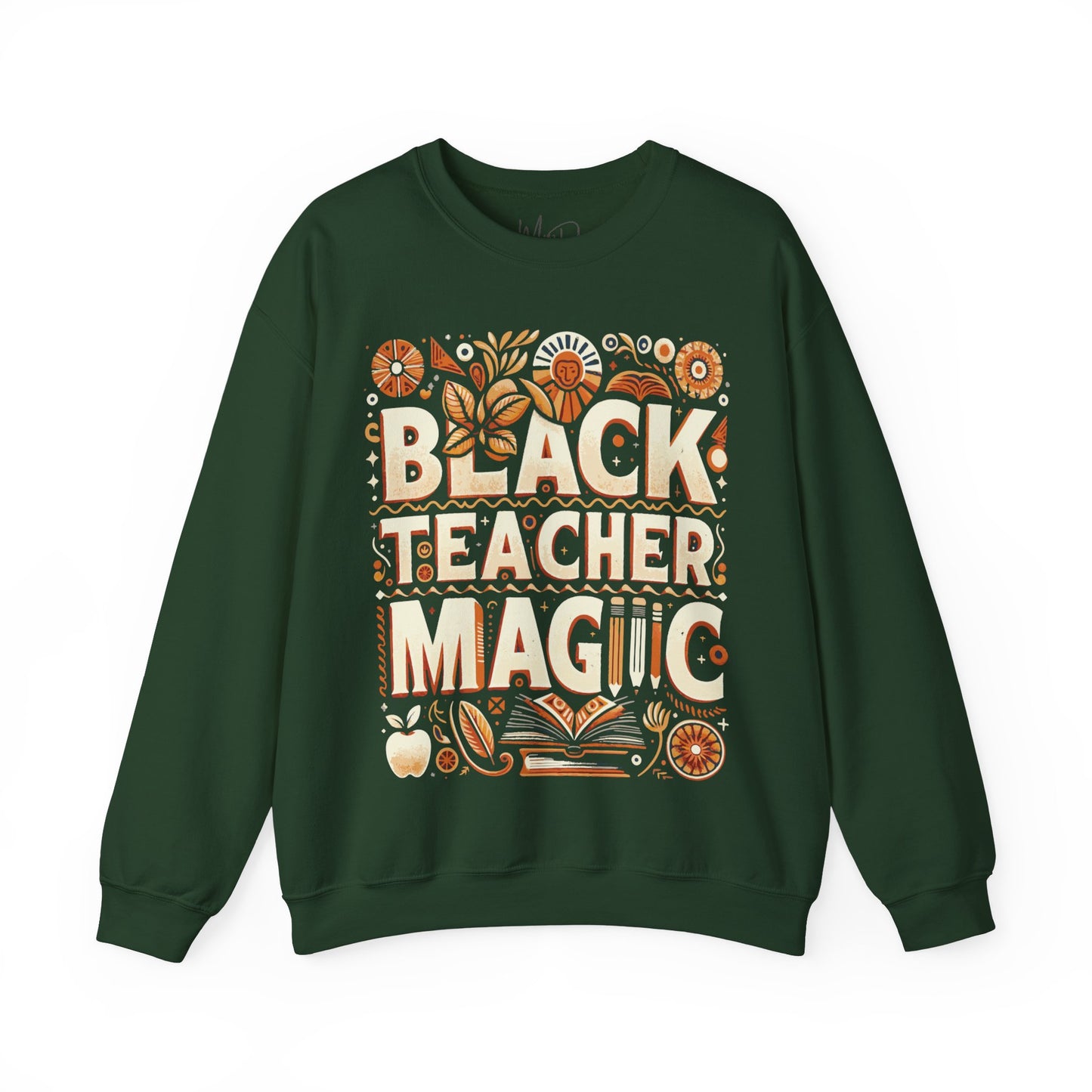 Black Teacher Magic (Fall) Sweatshirt