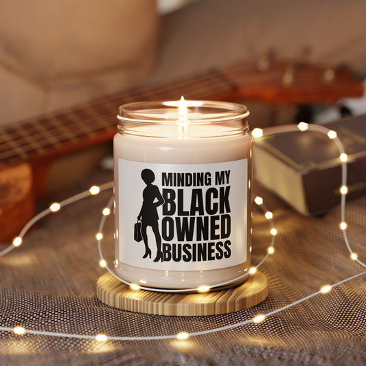 Minding My Black Owned Business | Candle | White Label |9 Oz | Version 1