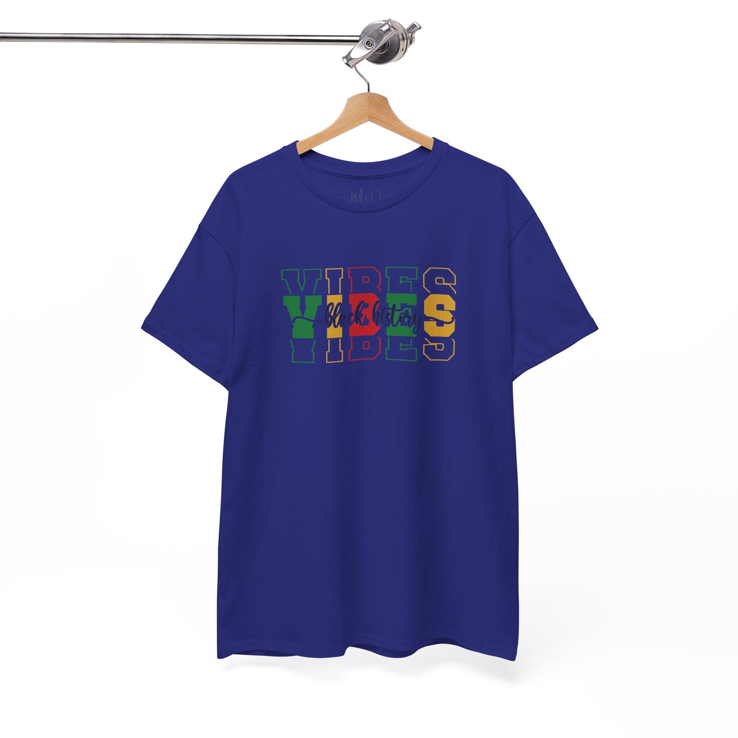 Black History Vibes | T-Shirt (Version 1)