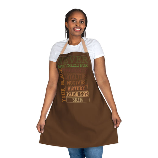 Never Apologize For…| Apron| Brown| Beige Strap |Version 1