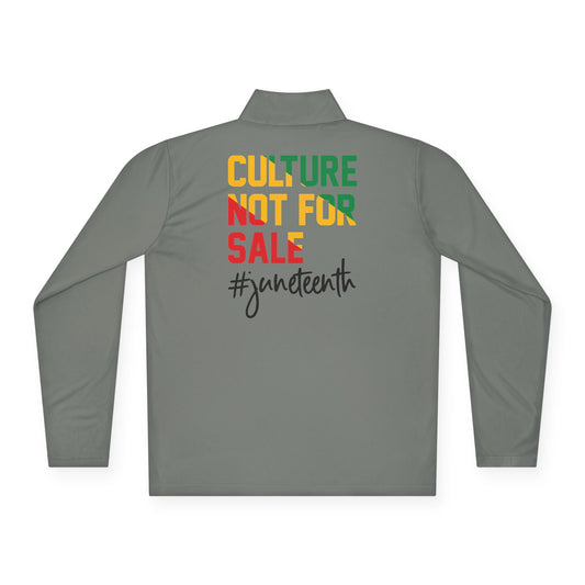 Culture Not For Sale | Quarter Zip Pullover| 2-Sided Print