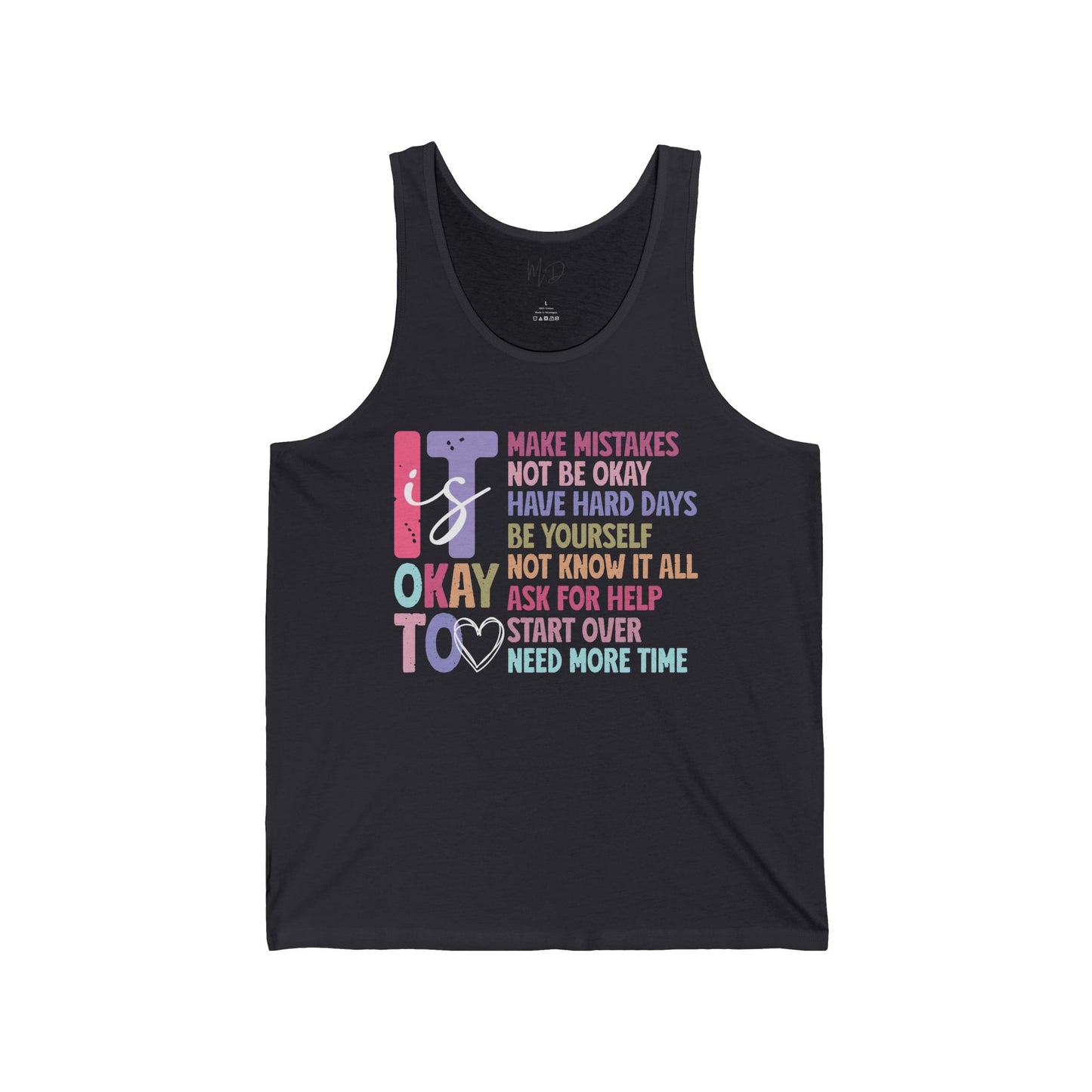 It Is Okay| Tank Top