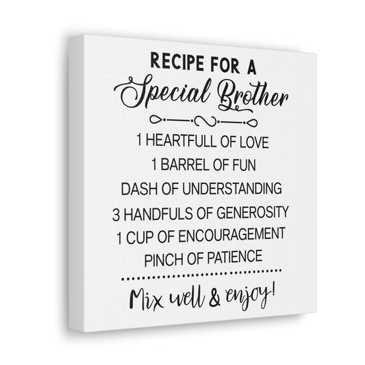 Special Brother Recipe | Canvas Gallery Wrap | White Background