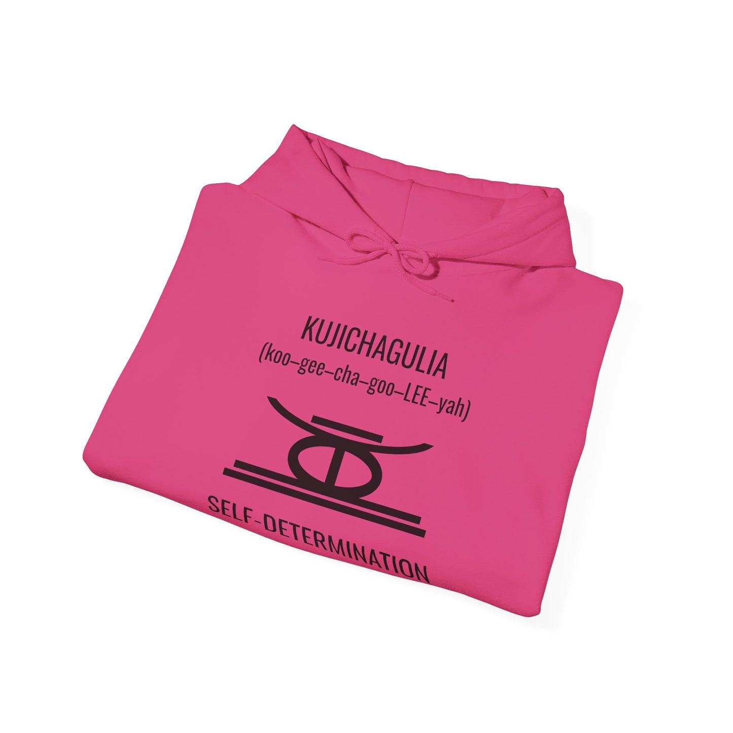 Kujichagulia (Day 2) | Self Determination | Hooded Sweatshirt