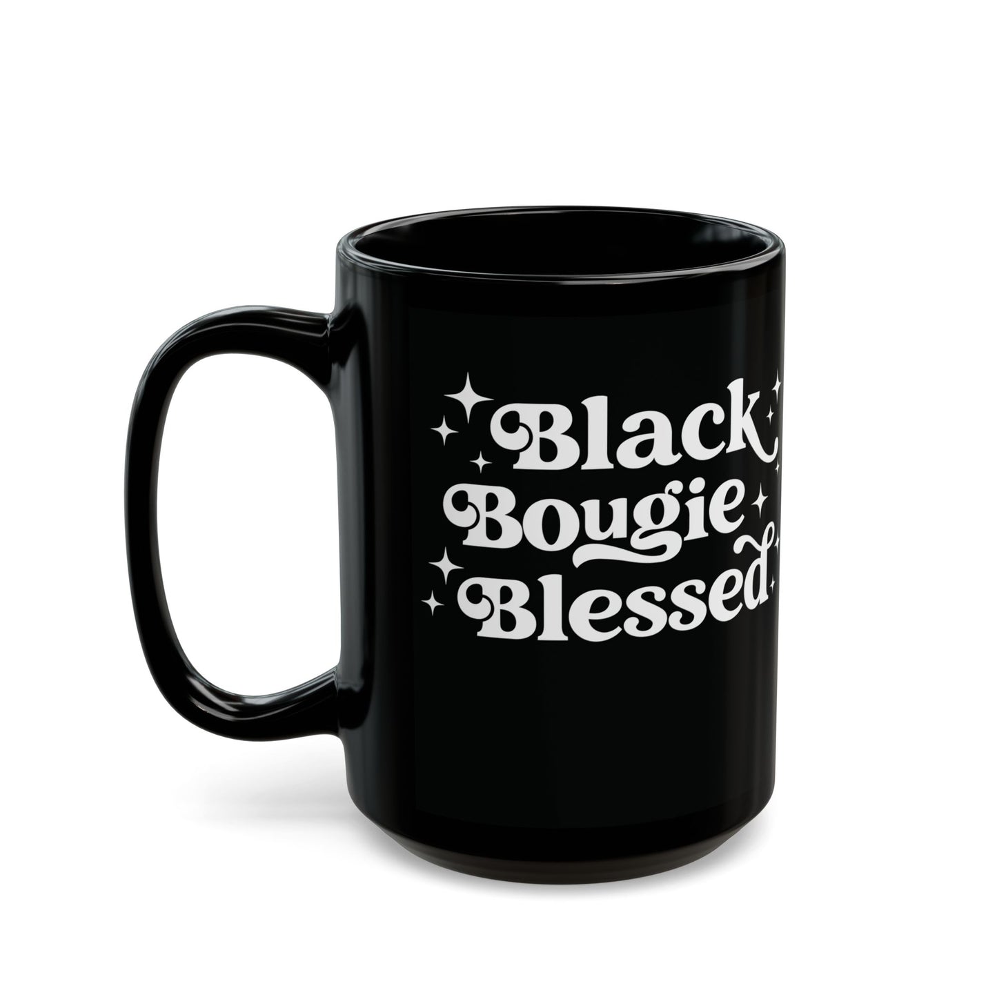 Black Bougie Blessed| 11oz or 15 oz Mug| Black
