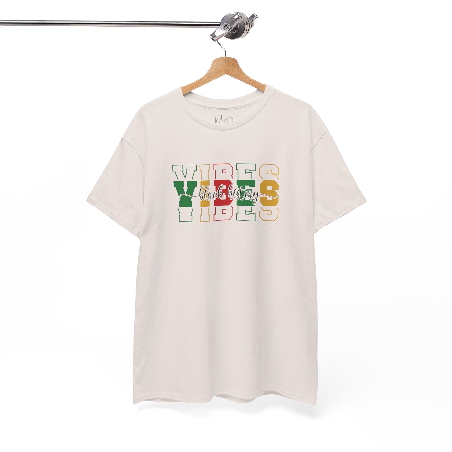 Black History Vibes | T-Shirt (Version 1)
